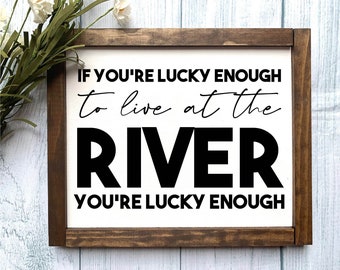 Live At The River Wooden Sign, Welcome Wooden Sign, Cabin Decor, Rustic Decor, Farmhouse Sign, Porch Decor, Cabin Sign, River Decor