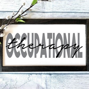 Occupational Therapy Wooden Sign, Occupational Therapist Gift, Therapist Gift, Therapist Sign, Rustic Home Decor