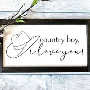 Land junge, ich liebe dich, Land Zeichen, Home Decor, Housewarminggeschenk, Land Liebe Zeichen, Liebe Zeichen, Bauernhaus Dekor, rustikale Holzschild