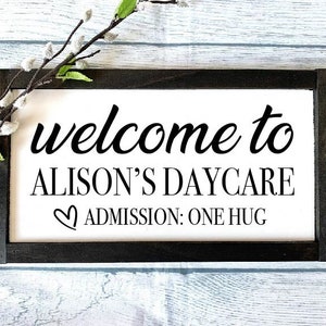 Welcome To Daycare Sign, Daycare Sign, Daycare Provider Gift, Daycare Center Gift, Gift for Daycare Center, Gift for Babysitter