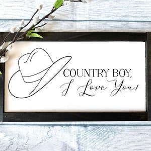 Land junge, ich liebe dich, Land Zeichen, Home Decor, Housewarminggeschenk, Land Liebe Zeichen, Liebe Zeichen, Bauernhaus Dekor, rustikale Holzschild