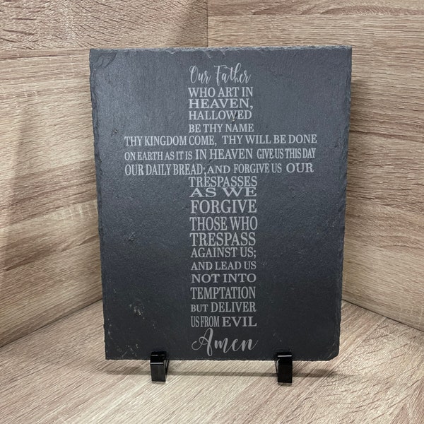 The Lords Prayer Sign, Slate 8" x 10", Faith, Rectangle Protective Feet, Laser Engraved, Gift