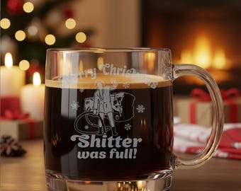 National Lampoon's Christmas Vacation Glass Coffee Mug-12oz Clear Laser Engraved-Griswold Family Christmas, Jolliest Bunch, Shitter Was Full