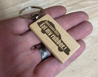 Griswold Eat My Rubber Personalized Engraved Wooden Keychain, gifts for dad, promotional item, wedding gift, car keys, Christmas, funny