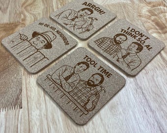Home Improvement Inspired Cork Coasters – Tim Allen, Tool Time, Wilson – Funny Engraved Set of 4
