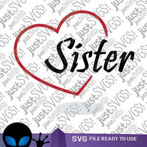 Sœur Love svg, Sissy svg, Sis Love svg, Hermana Love svg, Sibling svg, Love svg, Deep Love svg, Cricut Cut Files, Silhouette Cut Files