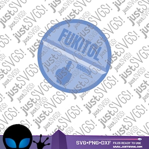 Fukitol svg, Pills svg, Funny Saying svg, Funny svg, Capsule svg, Pill svg, Medicine svg, Inkscape, Cricut Cut Files, Silhouette Cut Files