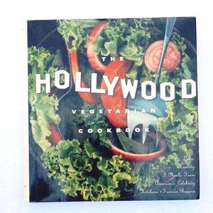 The Hollywood Vegetarian Cookbook/Francia Ruppen/Celebrities Cookbook/Lynda Carter/JudyCollins/Elizabeth Taylor/Brooke Shields/Vanna White