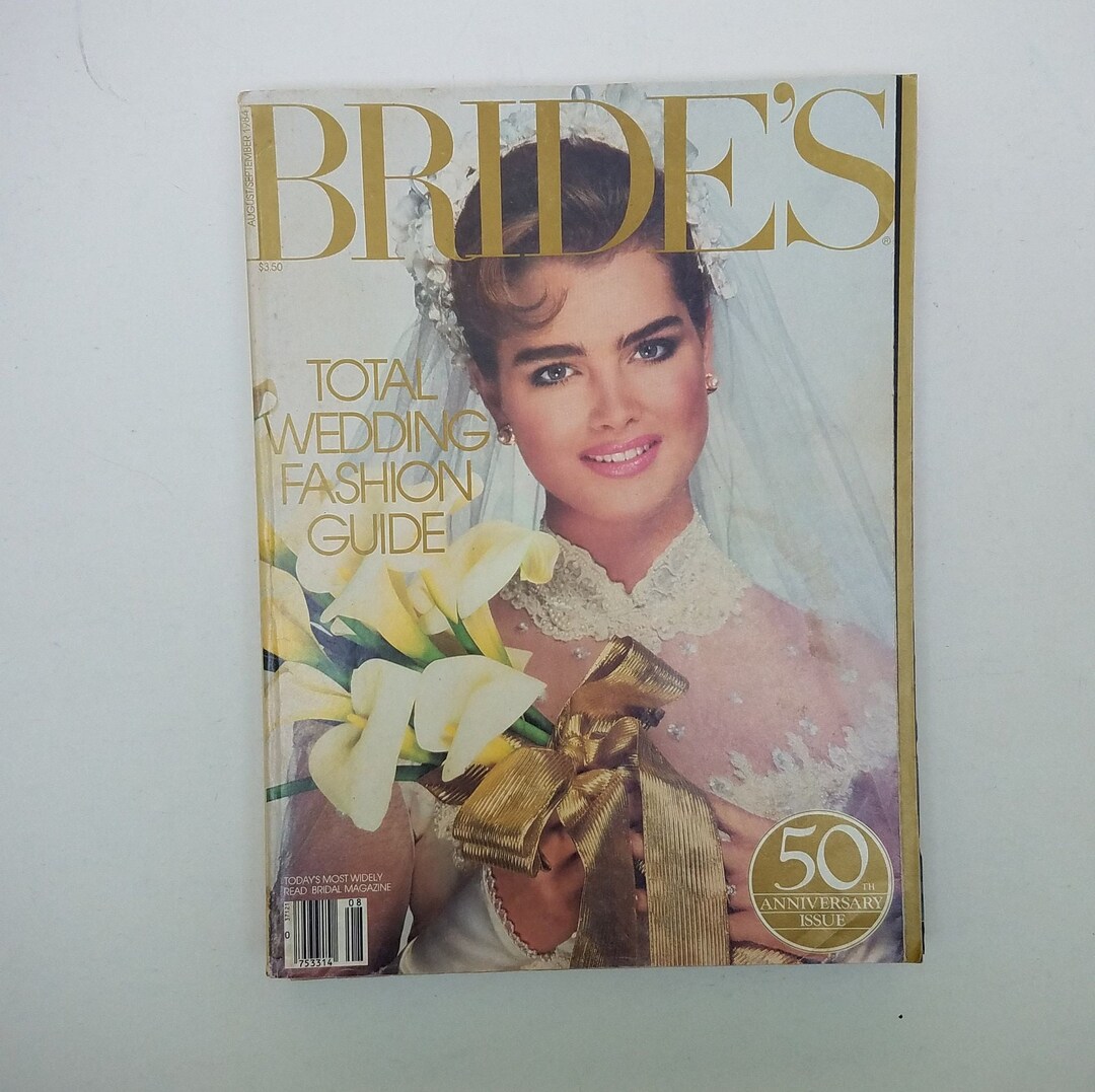 Brides Magazine/august September 1984/50th Anniversary Issue/brooke ...