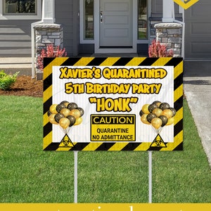 Happy Birthday Yard Sign - Quarantine Birthday - Birthday Yard Sign - Quarantine Happy Birthday Sign - Yard sign - Quarantine Yard Sign