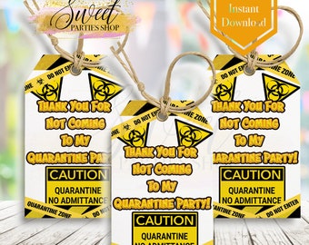 Quarantine Thank You Tag - Quarantine Thank You - Quarantine Party - Quarantine Favors- Quarantine Invite - Quarantine Instant Download