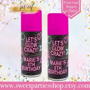 Glow Party Silly String - Glow Birthday Party - Glow Party Favors - Glow Invite- Glow Labels- Glow Party - Silly String - Custom Glow Party