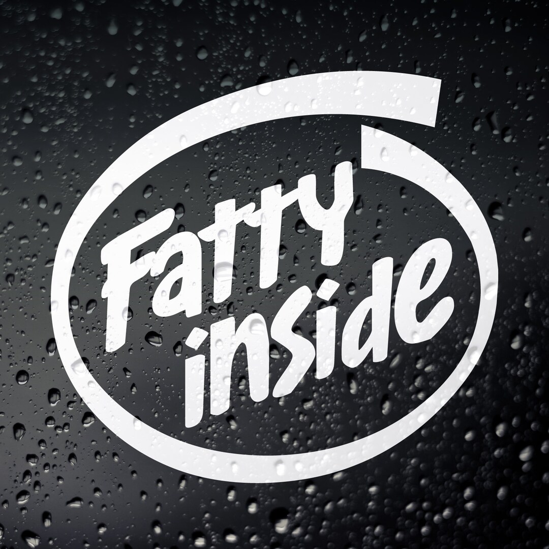 Fatty Inside Funny Car Sticker Decal - JDM Euro Drift Tuner - Etsy UK