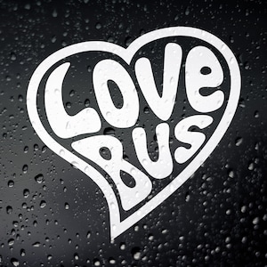 Love Bus Sticker - Camper Van Self Build Vanlife