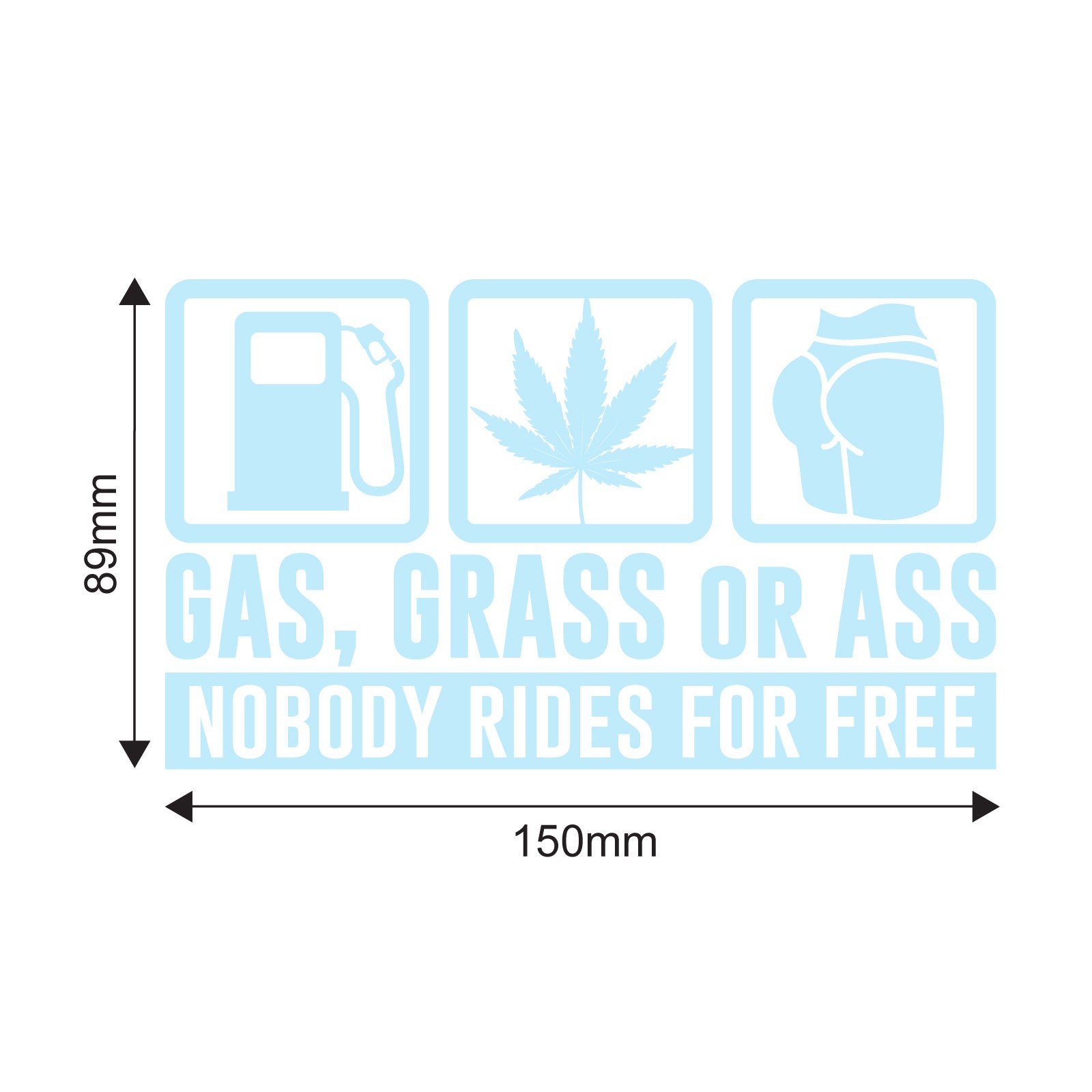 GAS GRASS OR ASS WEED SEX JAPANESE JDM Decal Sticker Car Truck Motorcycle Window GAS GRASS OR ASS WEED SEX JAPANESE JDM Decal Sticker Car Truck Motorcycle Window