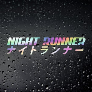 Night Runner Car Chrome Oil Slick JDM Sticker, JAP Tuner Drift Stance Tengoku Japanese Decal