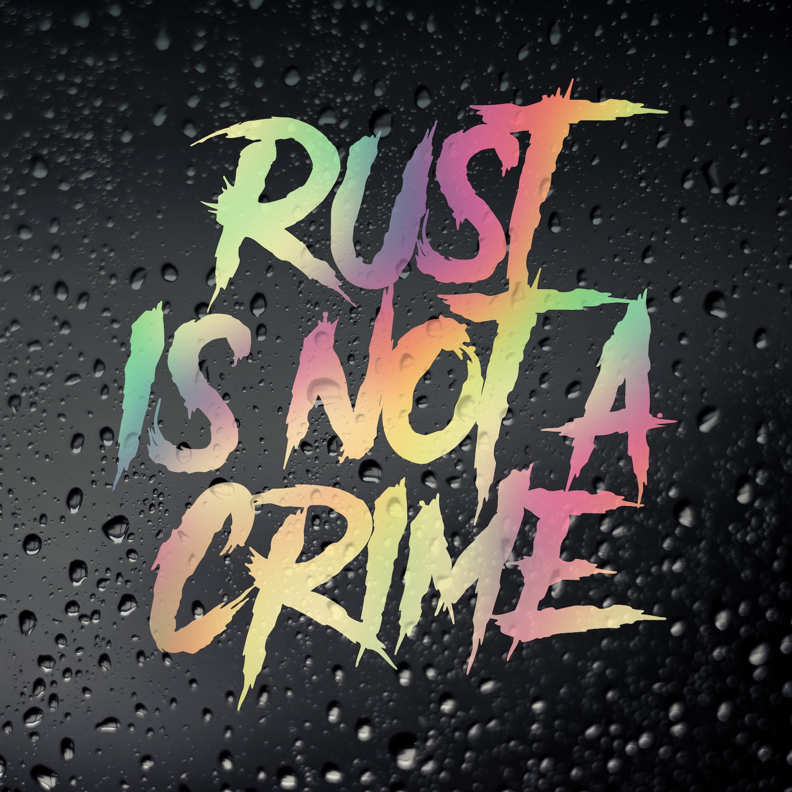 Rust is Not A Crime Oil Slick Chrome Car Sticker - JDM DUB Drift - Etsy