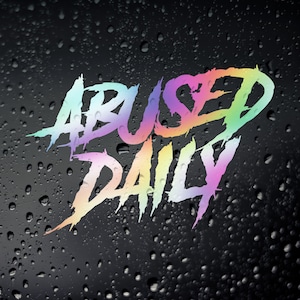 Abused Daily Chrome Oil Slick Car Sticker, JDM DUB Euro Stance Rat Look Drift Decal Window Bumper