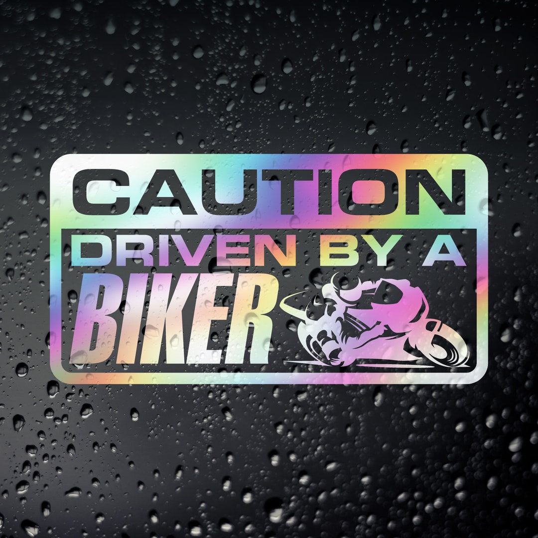 Caution Driven by A Biker Chrome Oil Slick Vinyl Sticker - Etsy