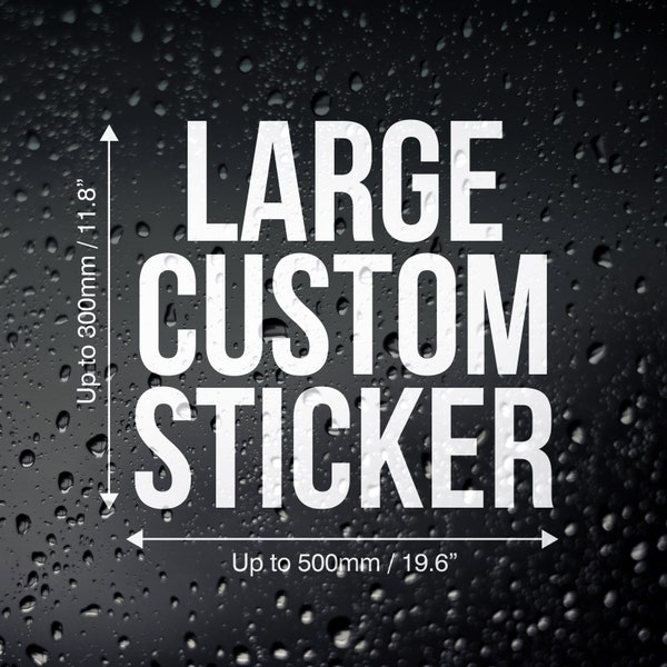 Custom Vinyl Stickers Large - Personalised Car Van Laptop Campervan Window Decal