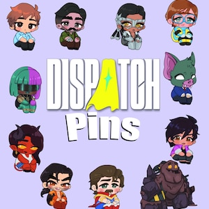 Puede incluir: Una colección de pines de personajes de dibujos animados con el texto "DISPATCH Pins" en blanco. Los pines presentan varios personajes con diferentes atuendos y colores, sobre un fondo morado claro.
