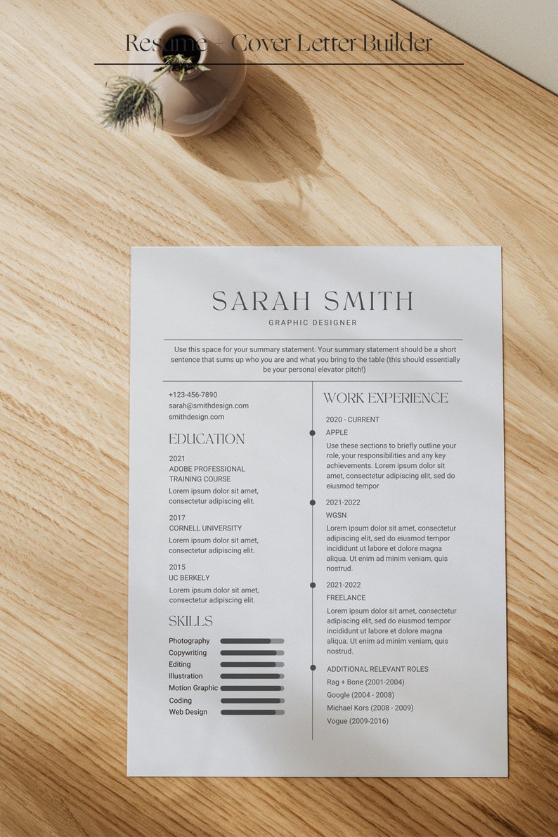 May include: A resume template for a graphic designer, featuring the name "SARAH SMITH" in a clean, modern font. The document includes sections for education, work experience, and skills, with a summary statement at the top. A small vase with greenery sits at the top.