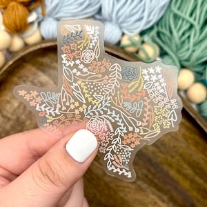 Clear Texas Floral Sticker. Weatherproof State Sticker. Vinyl Matte Sticker.