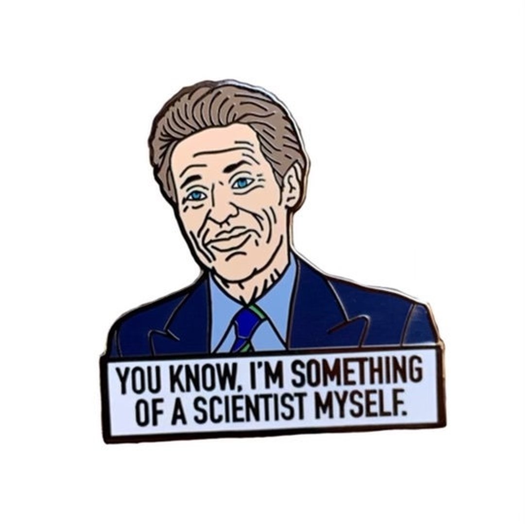 I'm Something of a Scientist Myself Willem Dafoe Meme Pin Etsy