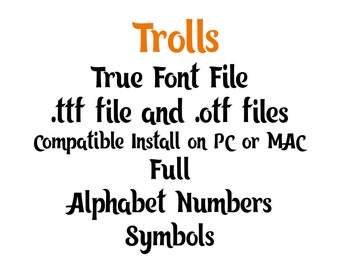 Trolls font file .ttf file .otf file installable on PC or Mac Troll Alphabet Number birthday Letters Decor Digital for cricut design office