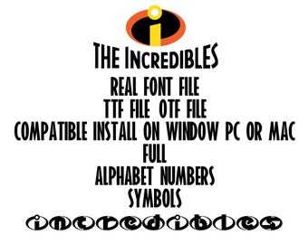 Incredibles font file .ttf file .otf file installable on PC or Mac Incredibles Alphabet number for decor party birthday Office Cricut Design