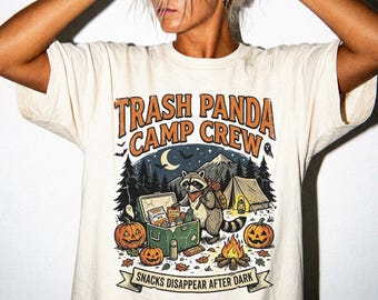 Trash Panda Camp Crew Shirt | Funny Halloween Raccoon Camping Tee | Comfort Colors Fall Tee