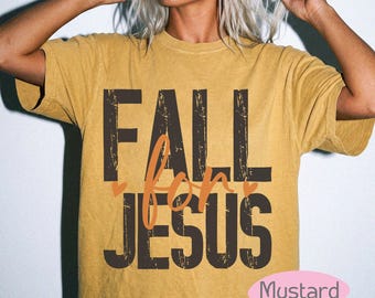Fall For Jesus T-Shirt | Distressed Christian Faith Tee | Comfort Colors Mustard