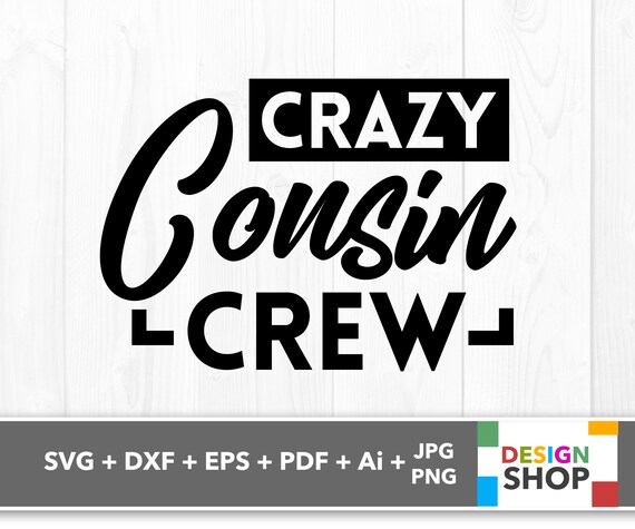 Crazy Cousin Crew Off 78 Free Shipping
