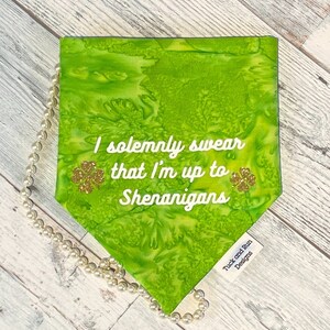 I solemnly swear I'm up to Shenangans Over the Collar Dog Bandana, St. Patrick's Day Bandana, Pet Bandanas, Cat Bandana