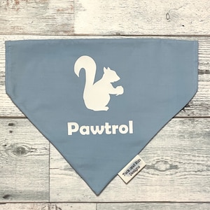 Squirrel Patrol Dog Bandana, Squirrel Patrol over the collar personalized dog bandana, funny cat bandana, slip on pet accessory, dog apparel