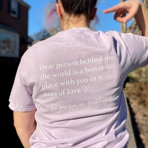 Dear Person Behind Me The World is a Better Place With You in It /Adult UnisexShort Sleeve Orchid Purple T-shirt With Pocket