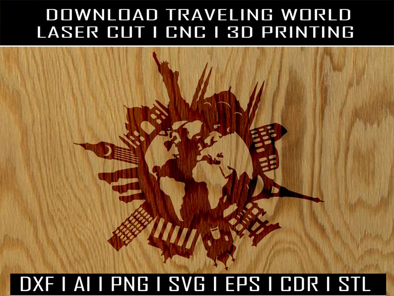 Traveling World Stl I Ai I Png I Svg I Eps I Pdf I Dwg I Dxf I Laser Cutting I Cnc I Clipart I 3d Printing I Wallart Kits How