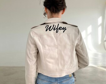 White Leather Jacket, Wedding Jacket, Bride Gift, Wifey Jacket, Future Mrs Jacket, Bride To Be Apparel, Custom Bridal Jacket.