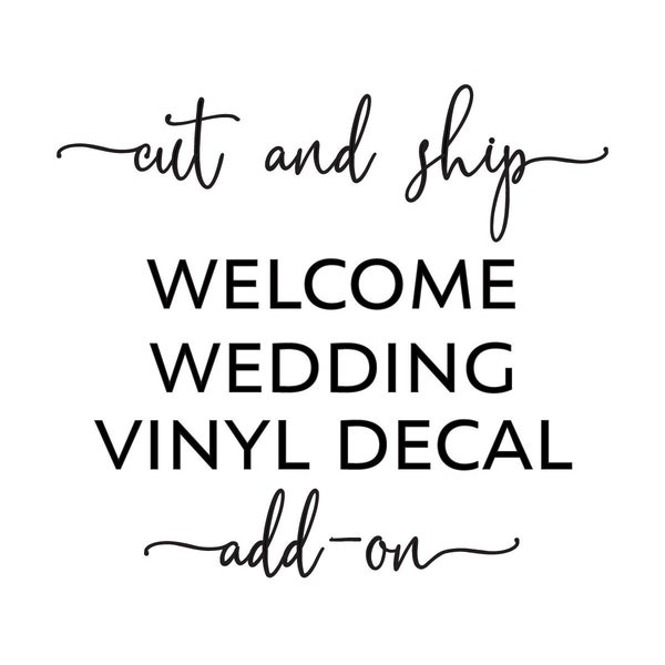 Welcome Wedding Vinyl Decal, Wedding Vinyl Decal, Wedding Welcome Sign, Personalized Wedding Sign Decal, Wedding Decal, Wedding Sign, Custom