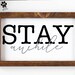 Stay Awhile Printable Stay Awhile Sign Stay Awhile - Etsy