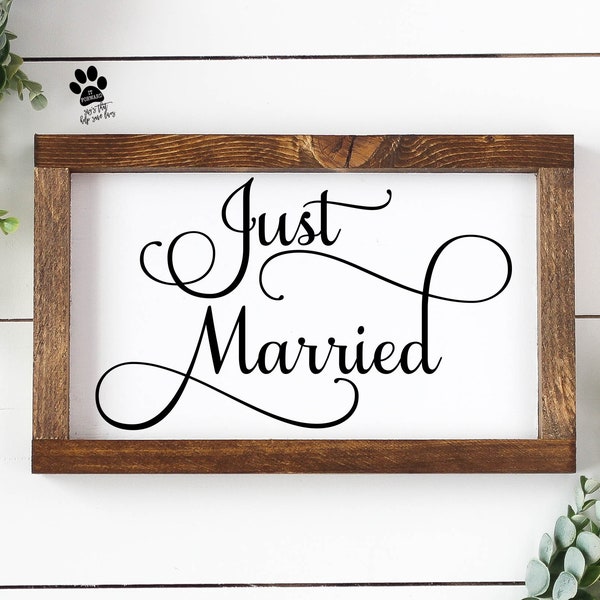 Just Married Svg, Just Married Sign, Wedding Svg, Wedding Sign Svg, Married, Svg, Cut Files, Svg Files, Svg, Jpg,Png,Silhouette, Cricut, 006