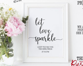 Let Love Sparkle, Printable Sparkler Send Off Sign, Sparkler Sign, Wedding Sparkler Sign, Wedding Svg, Svg Files, Svg, Silhouette,Cricut,005