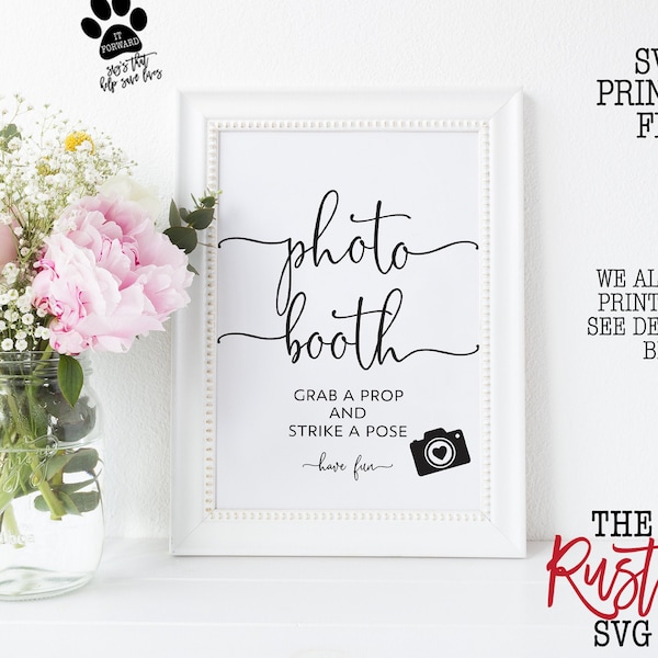 Photobooth, Wedding Photobooth Sign, Wedding Photobooth Printable Sign, Wedding Sign, Grab A Prop, Svg Files, Svg, Silhouette, Cricut, 027