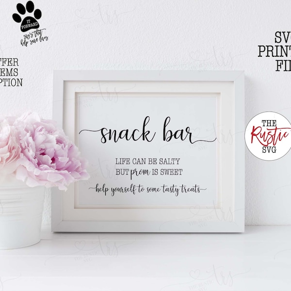 Snack Bar Sign, Printable Snack Bar Sign, Prom Snack Bar Sign, Snack Bar Svg, Prom Svg, Prom Sign, Svg Files, Svg, Jpg,Silhouette,Cricut,005