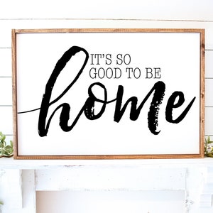 It's So Good To Be Home, Printable Home Sign, Living Room Sign, Living Room Svg, Entryway Sign, Svg Files, Svg, Jpg, Silhouette, Cricut, 004