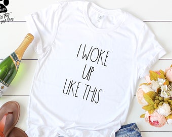 I Woke Up Like This, Just Married, Just Married Shirt,  Bride Shirt, Bride Svg, Gift For Bride, Svg Files, Svg, Png, Silhouette, Cricut, 018