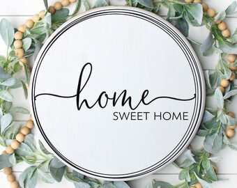 Home Sweet Home, Round Home Sweet Home Sign, Home Sweet Home Round Svg, Printable Welcome Sign, Welcome Svg, Svg, Jpg,Silhouette,Cricut, 027