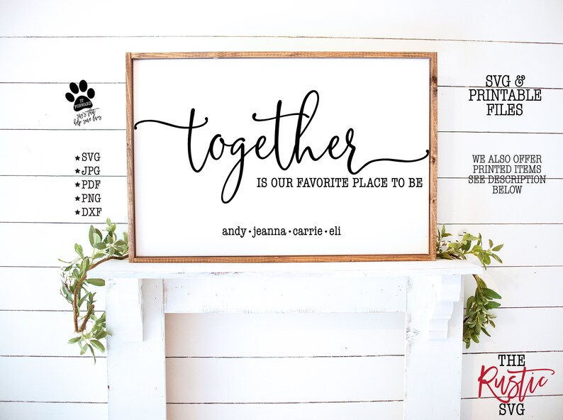 Pdf Family Svg Svg Jpg Family Name Sign Together Is Our Favorite Place To Be Sign Personalized Family Svg Personalized Family Sign 027 Drawing Illustration Art Collectibles Theartistloft Co Uk