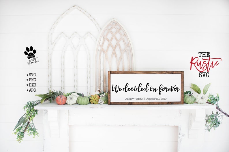 Download Cricut Wedding Sign Silhouette 004 Personalized Wedding Sign Wedding Svg Svg We Decided On Forever Printable Wedding Sign Svg Files Art Collectibles Digital Gkjwonosari Com