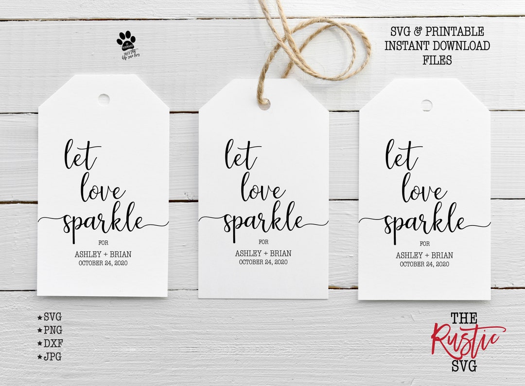 Let Love Sparkle, Sparkler Tags Printable, Printable Sparkler Tags ...